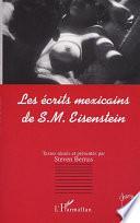 Télécharger le livre libro Les Écrits Mexicains De S.m